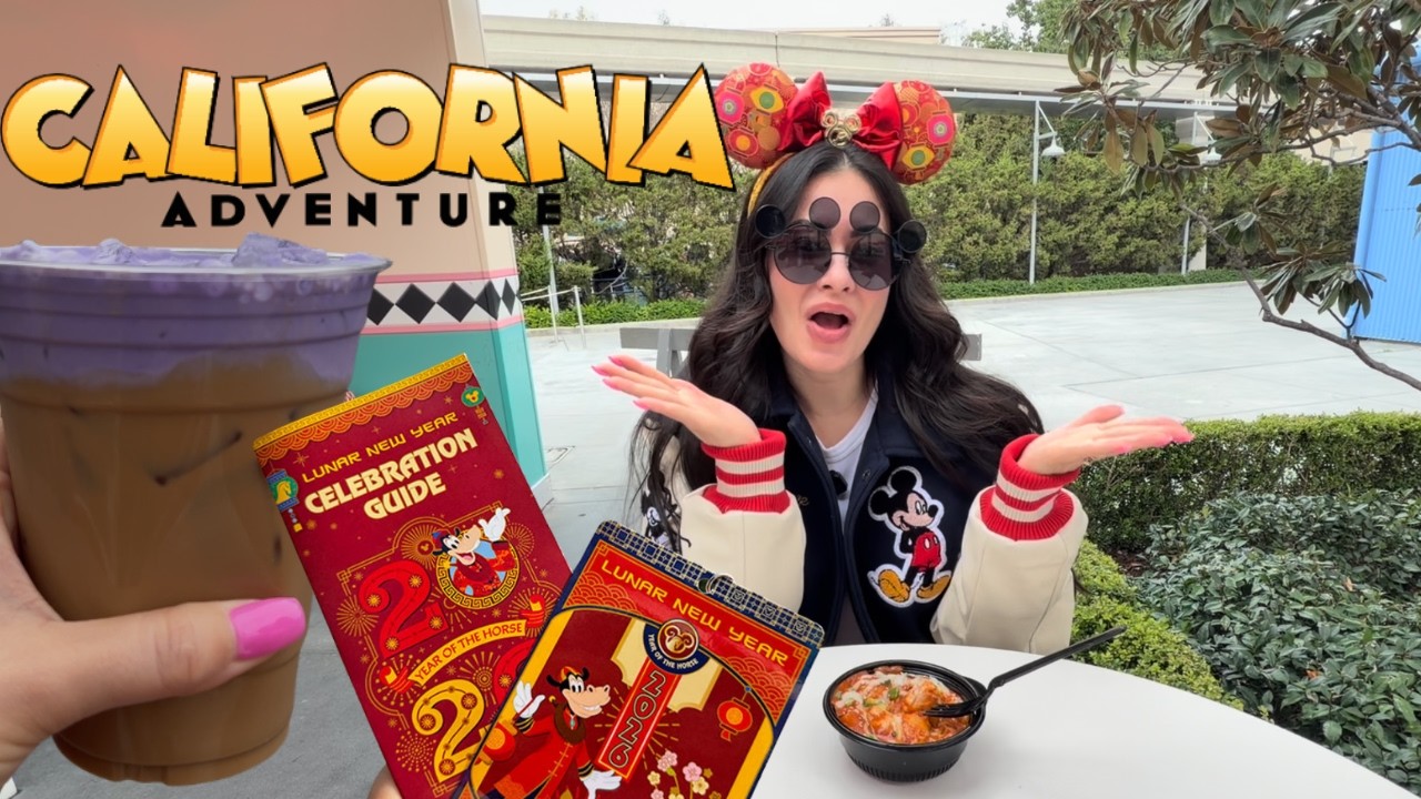 2026 LUNAR NEW YEAR FESTIVAL! DISNEY CALIFORNIA ADVENTURE (NEW FOODS)