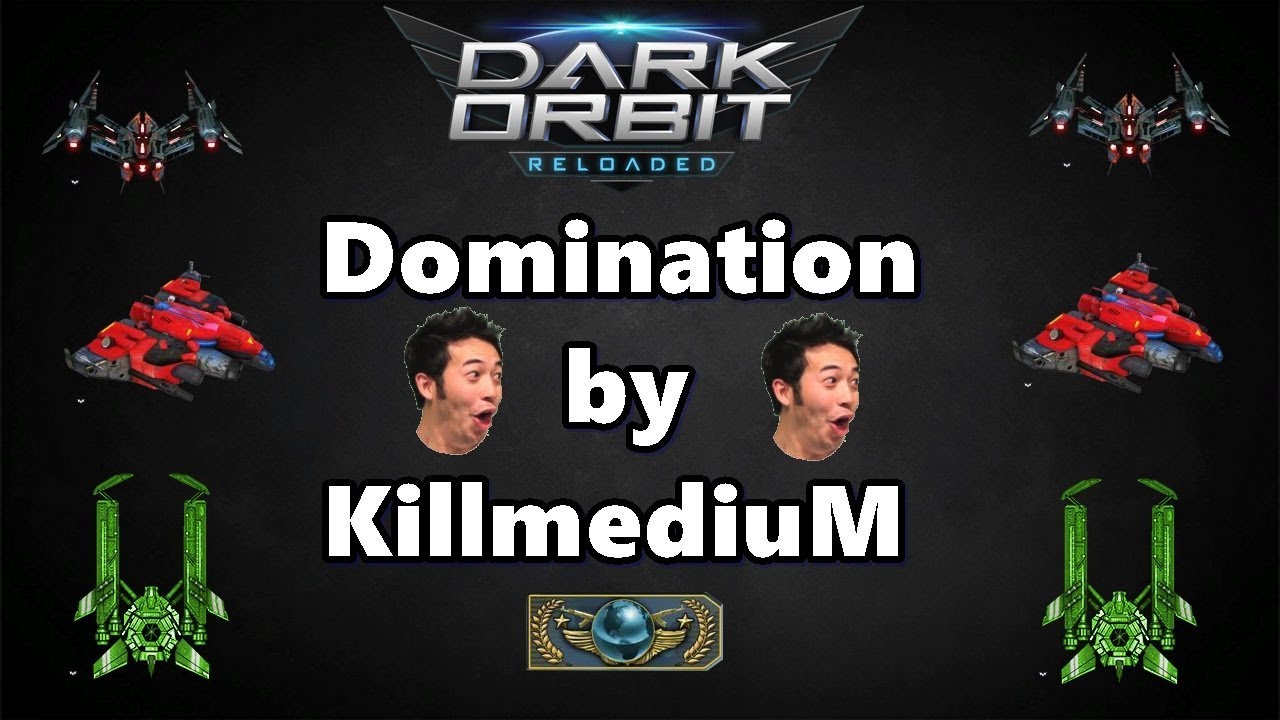 DarkOrbit - Domination 💣