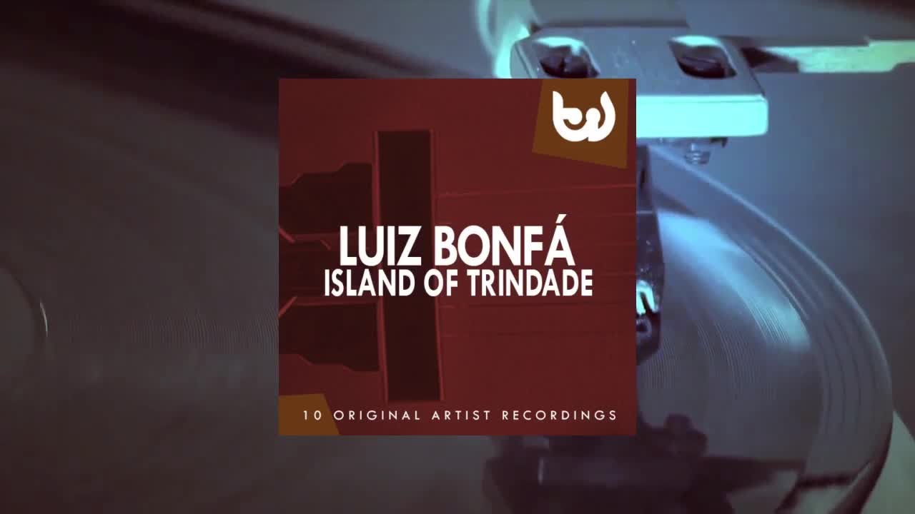 Luiz Bonfa - Island Of Trindade (Full Album)