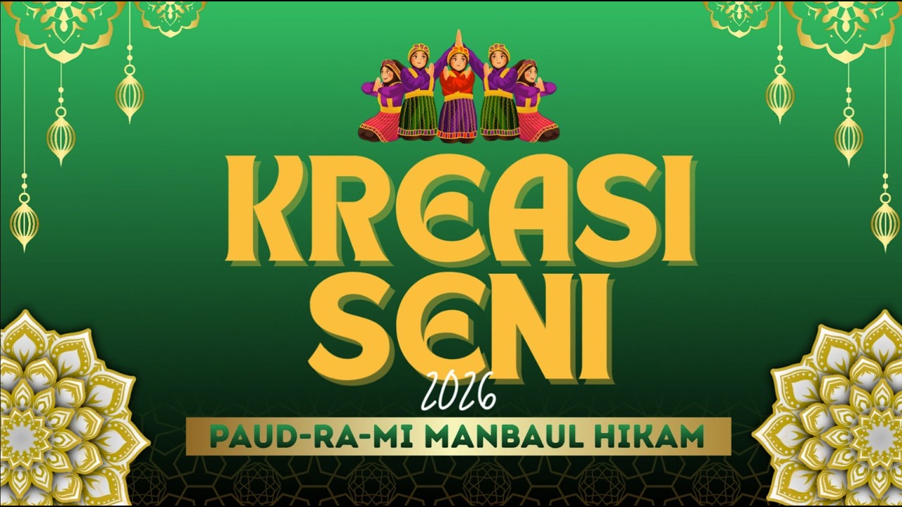 PENTAS SENI HAFLATUL IKHTIBAR KE - 40 PONPES MAMBAUL HIKAM