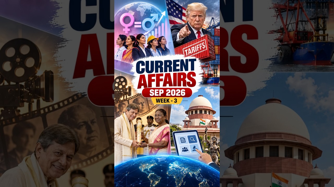 Tariffs, Gender Index, Supreme Court & More! 🌍 Current Affairs You MUST Know | September 2026 Week3