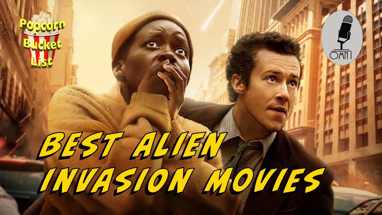 Best Alien Invasion Movies - Popcorn Bucket List Episode 141