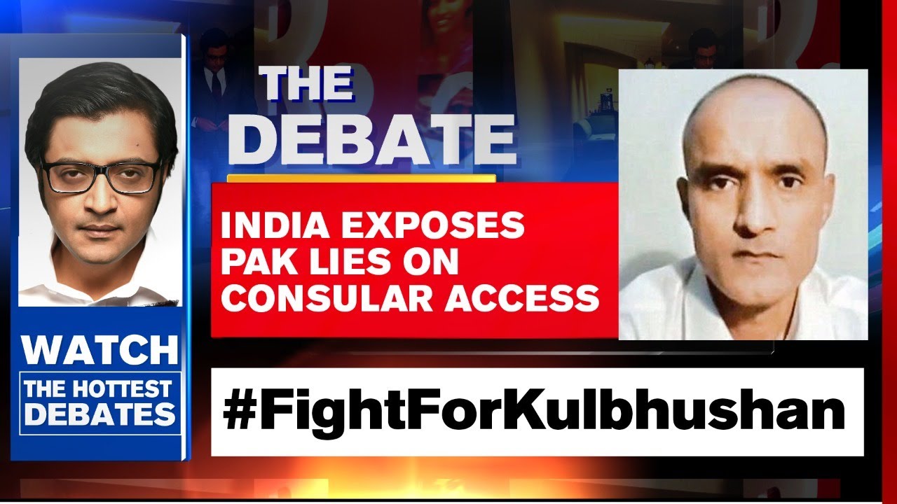 India Exposes Pak Lies On Kulbhushan Jadhav's Consular Access | The Debate With Arnab Goswami
