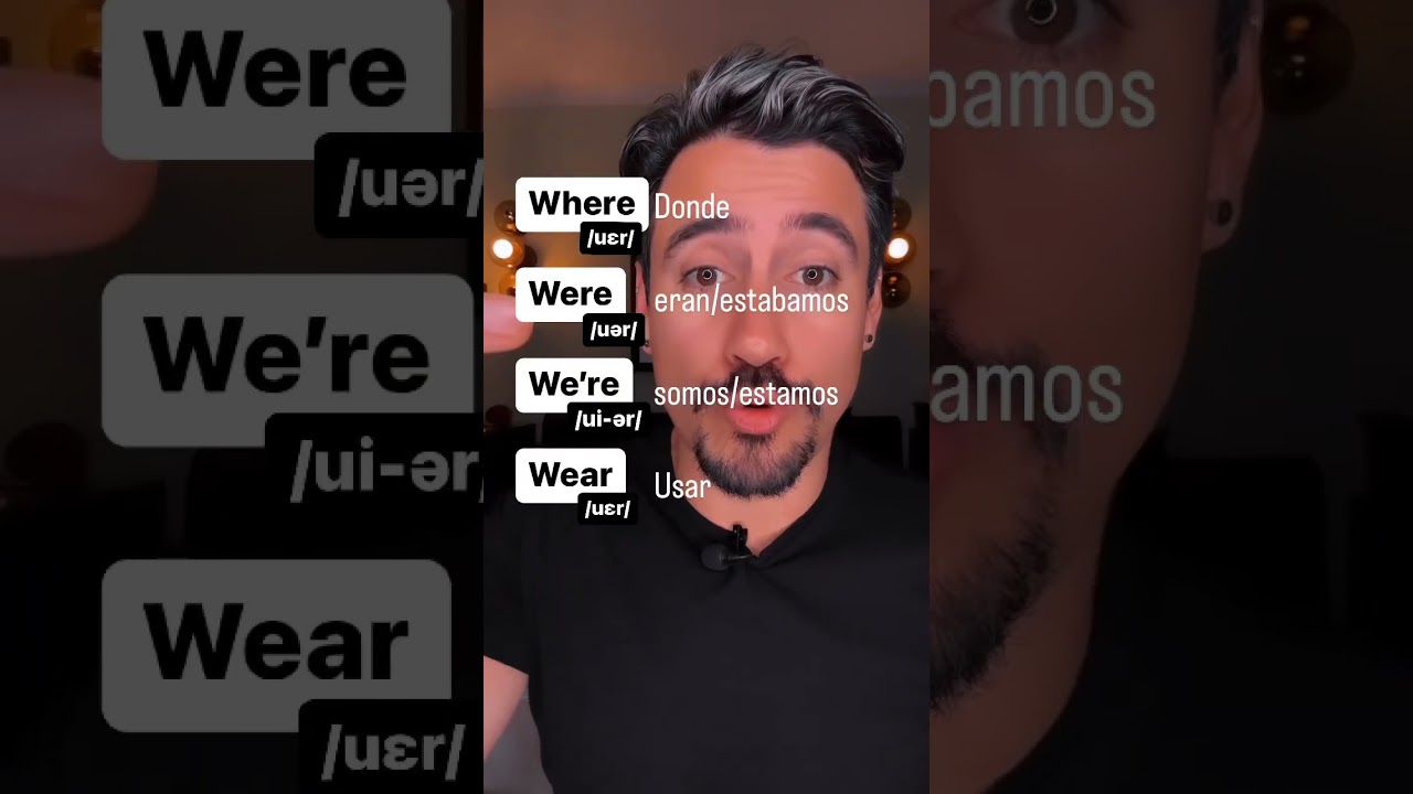 Como Pronunciar Where, Were, We&rsquo;re & Wear en ingl&eacute;s ✅