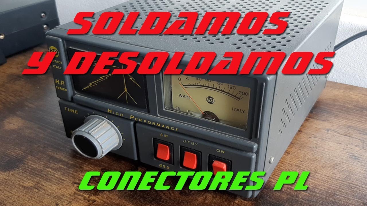 CAMBIAMOS CONECTORES PL ZETAGI (tutorial Básico de soldadura)