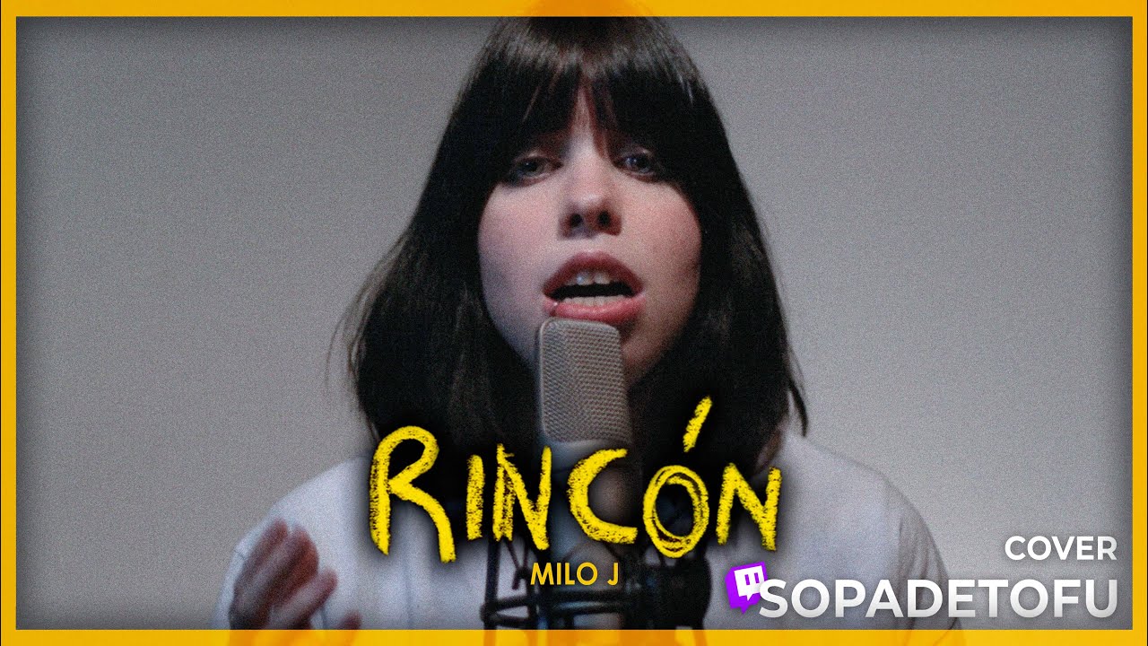 Milo J - Rincon (Cover by Sopadetofu) 🎤🔥 || NanoMusic #9