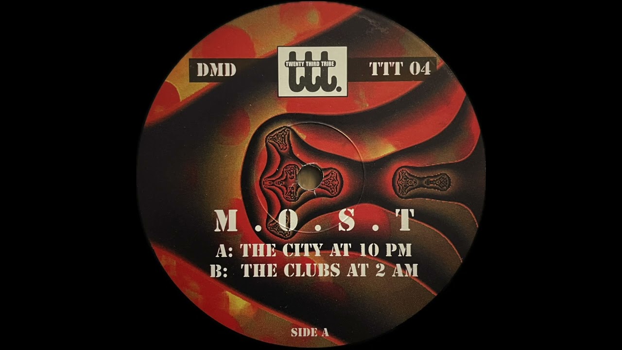 M.O.S.T - The City At 10 PM [Twenty Third Tribe]