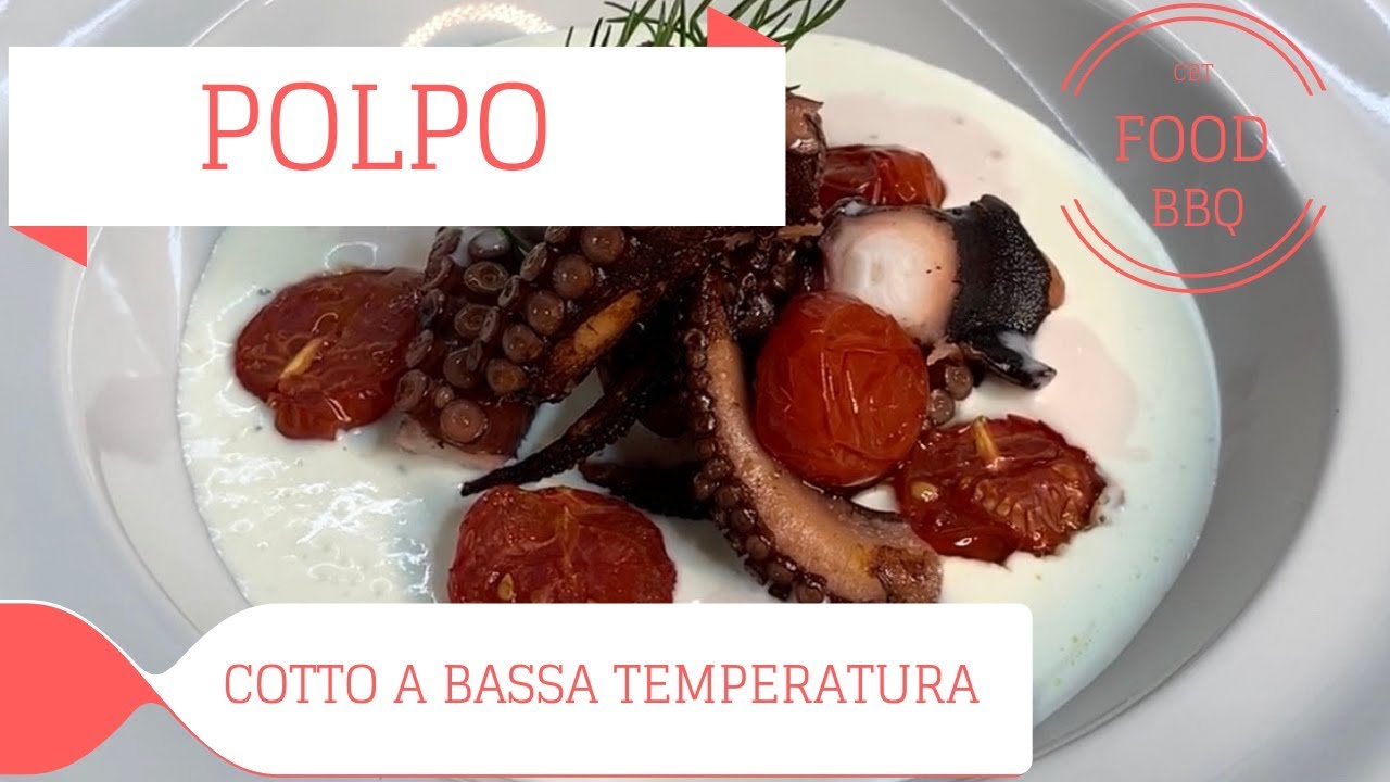POLPO COTTO A BASSA TEMPERATURA - Spettacolo!