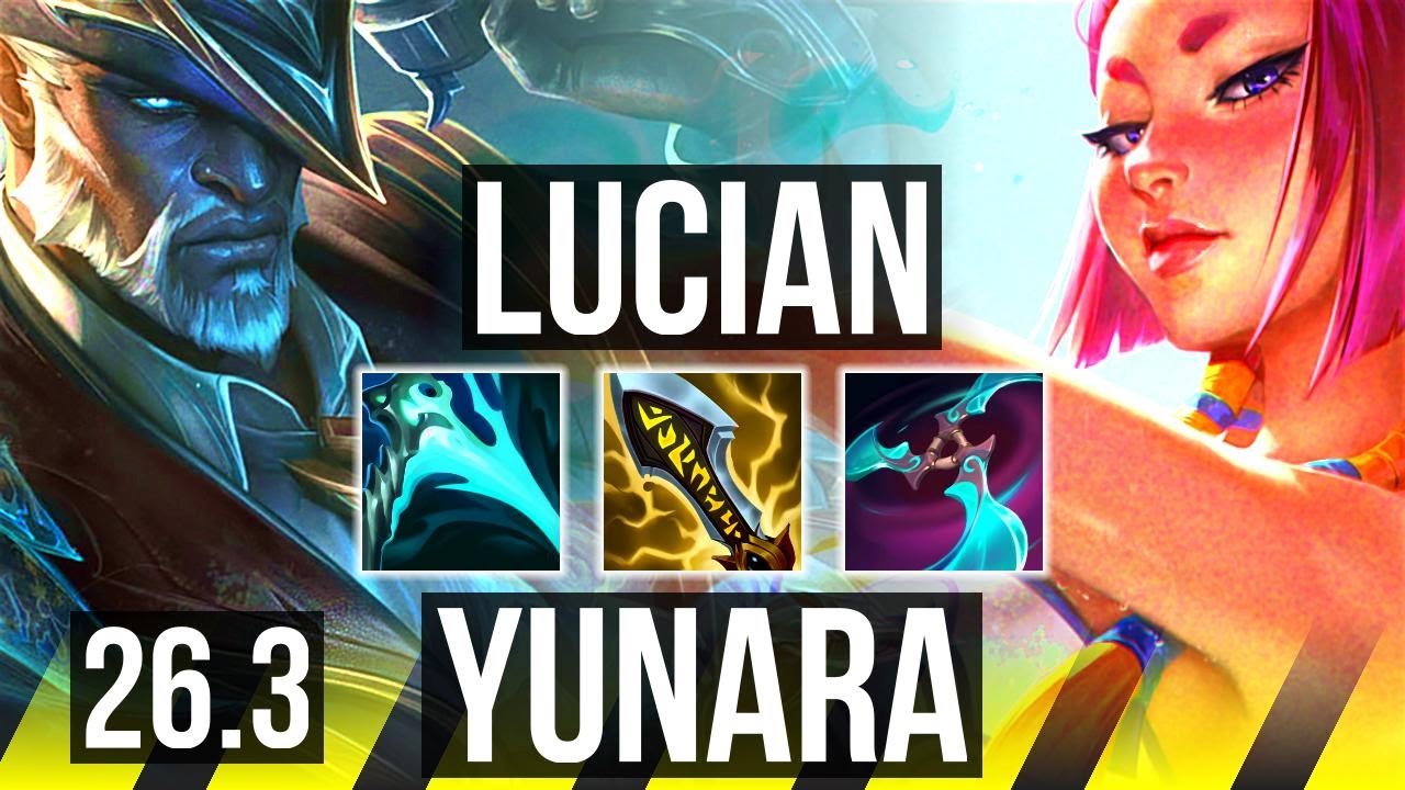LUCIAN & Yuumi vs YUNARA & Rakan (ADC) | Good KDA: 23/1/8 | EUNE Master | 26.3