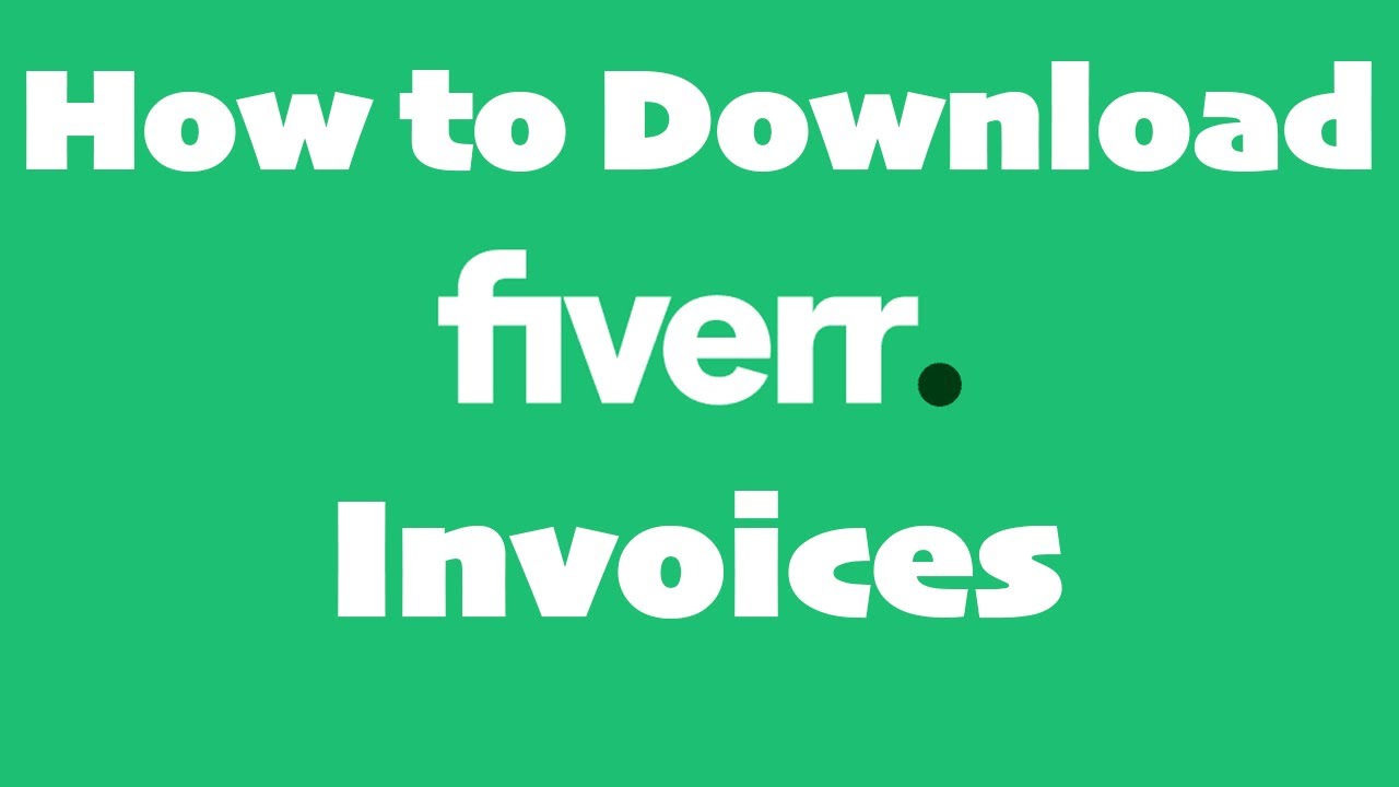 How to Download Invoices from your Fiverr Orders