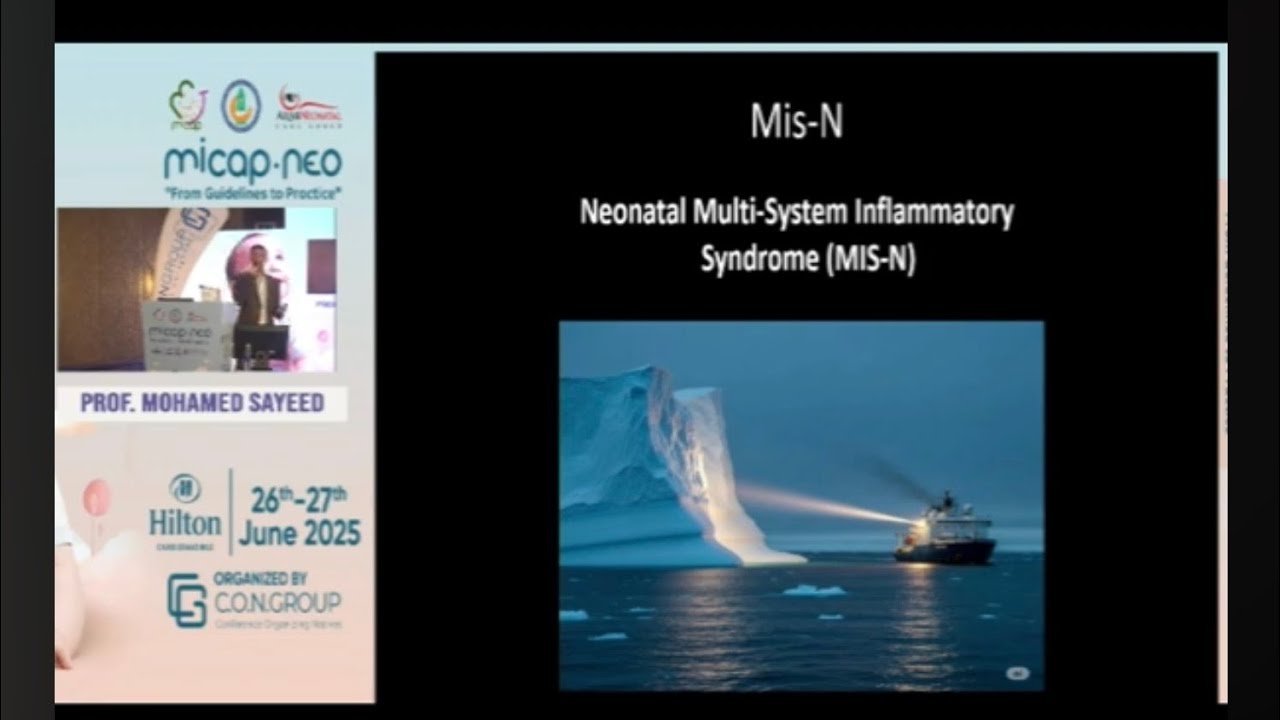 Neonatal Multisystem inflammatory Syndrome MIS-N Dr Mohamed Sayed