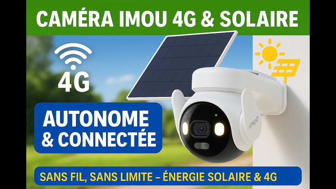 IMOU AOV PT 3K : La caméra 4G + WiFi ultime ? Test complet, installation, pan/tilt et mode AOV !