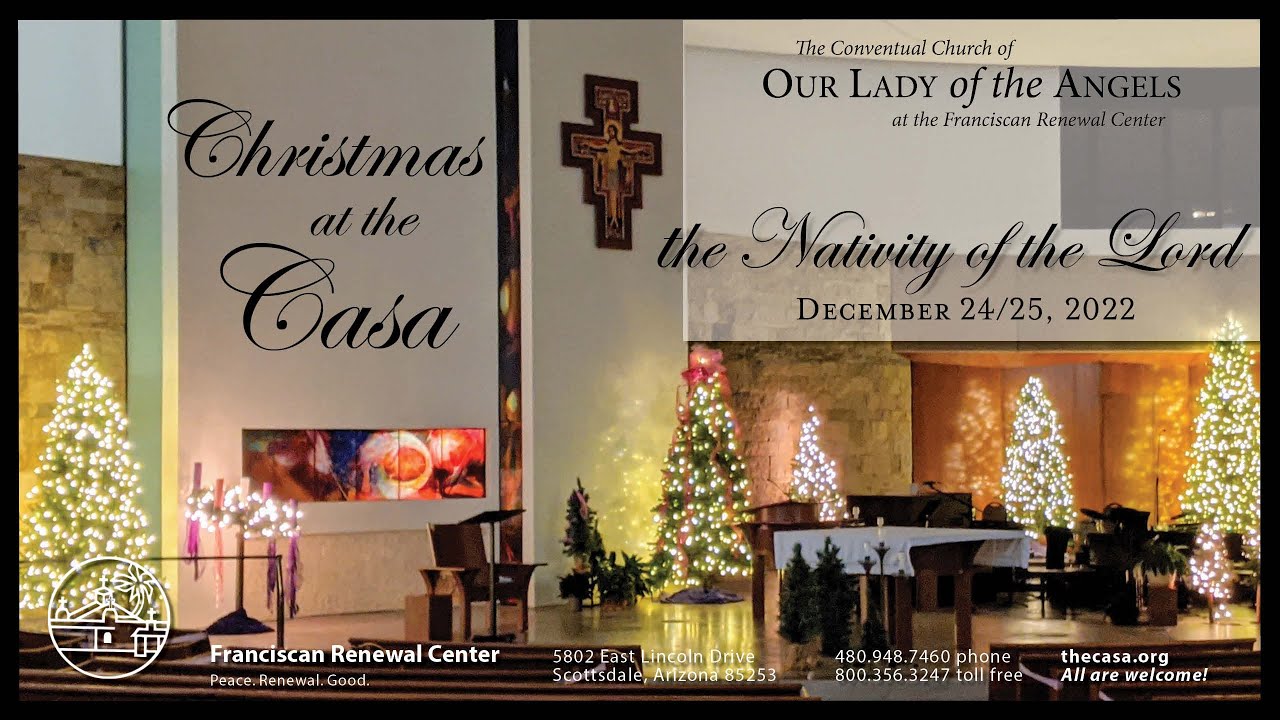 December 24, 2022  (4:00 p.m. Christmas Vigil) - The Nativity of the Lord
