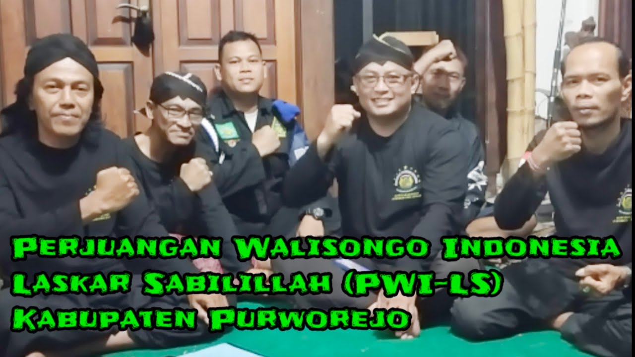 Perjuangan Walisongo Indonesia-Laskar Sabilillah (PWI-LS) Kabupaten Purworejo