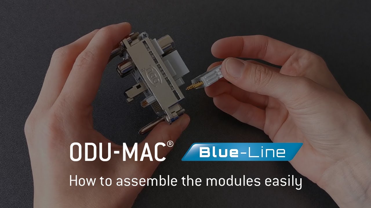 ODU-MAC&reg; Blue-Line: How to assemble the modules easily
