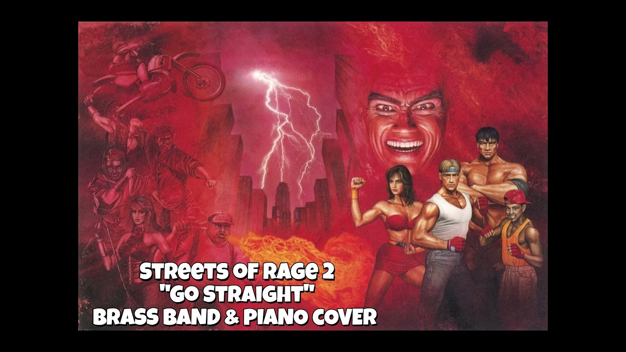 Streets of Rage 2 - Go Straight - Brass Band & Piano Cover