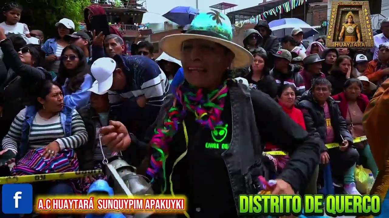DISTRITO DE QUERCO CARNAVALES HUAYTARA2025
