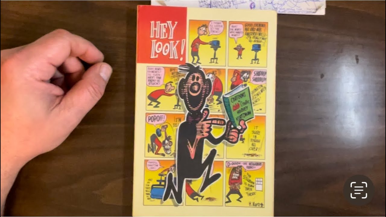 Hey Look!: watch Harvey Kurtzman evolve from a dopey gagsmith into a comics master in 3 years! Yow!