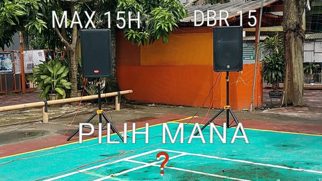 BARETONE MAX 15H vs YAMAHA DBR 15.TES DI LAPANGAN  #speakeraktif #audiomixer #baretone #yamahaaudio