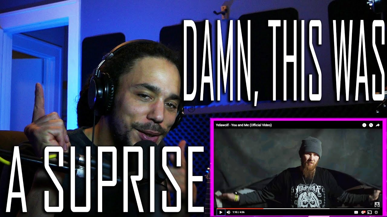 Yelawolf - You and Me (Official Video) [ REACTION ]