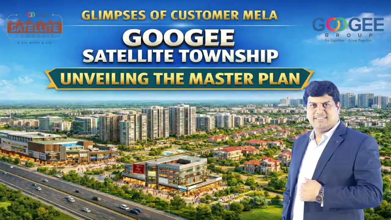 Glimpses of Customer Mela | Googee Satellite Township | Master Plan Unveiling Highlights 🚀