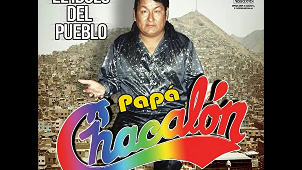 CHACALON MIX COMPLETO LO MEJOR