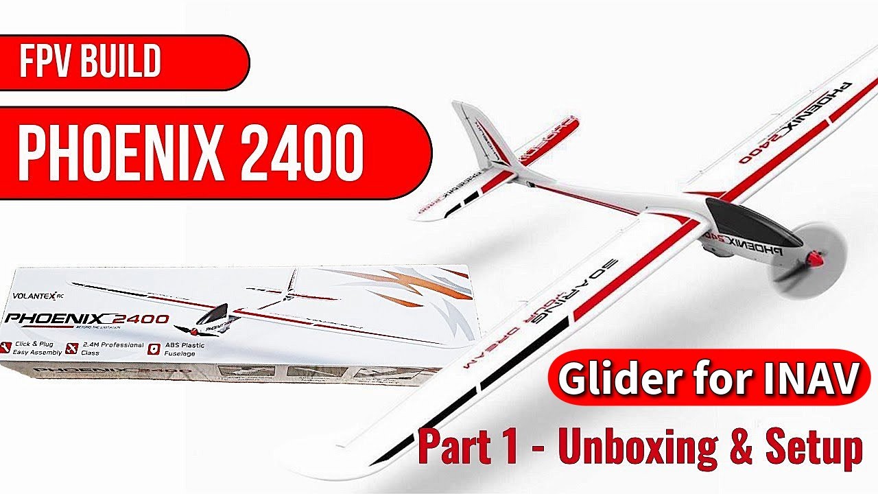 Phoenix 2400 FPV Build Series Part 1 of 4 – Unboxing & Initial Setup