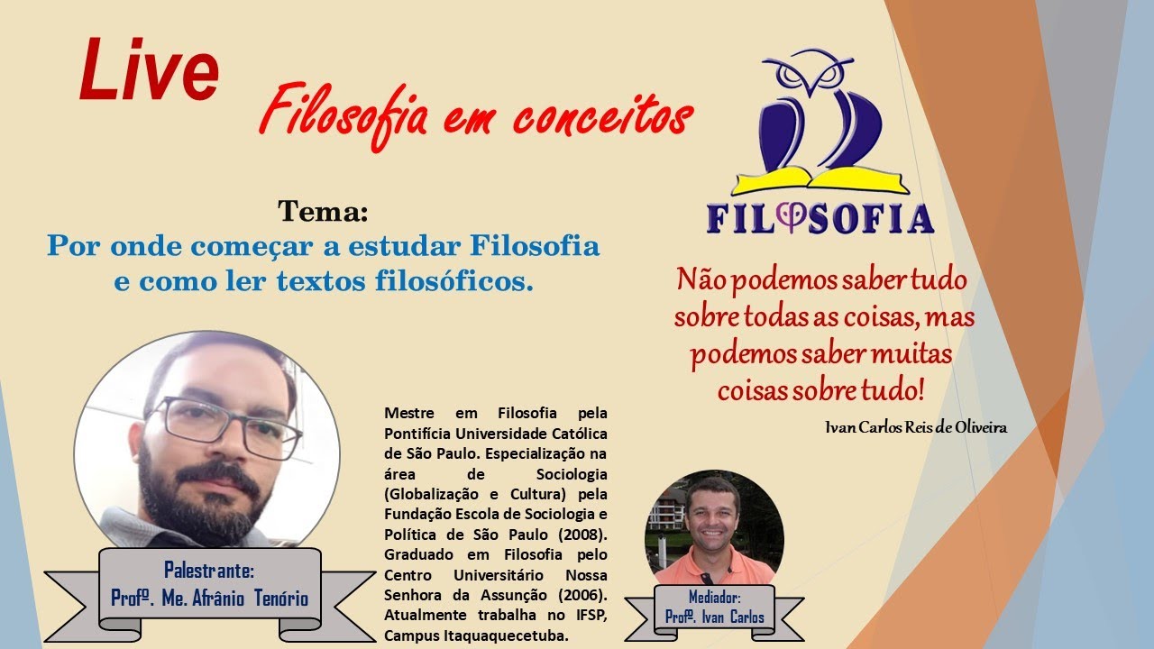COMO LER TEXTOS FILOSÓFICOS E POR ONDE COMEÇAR A ESTUDAR FILOSOFIA - PROFº. AFRÂNIO TENÓRIO