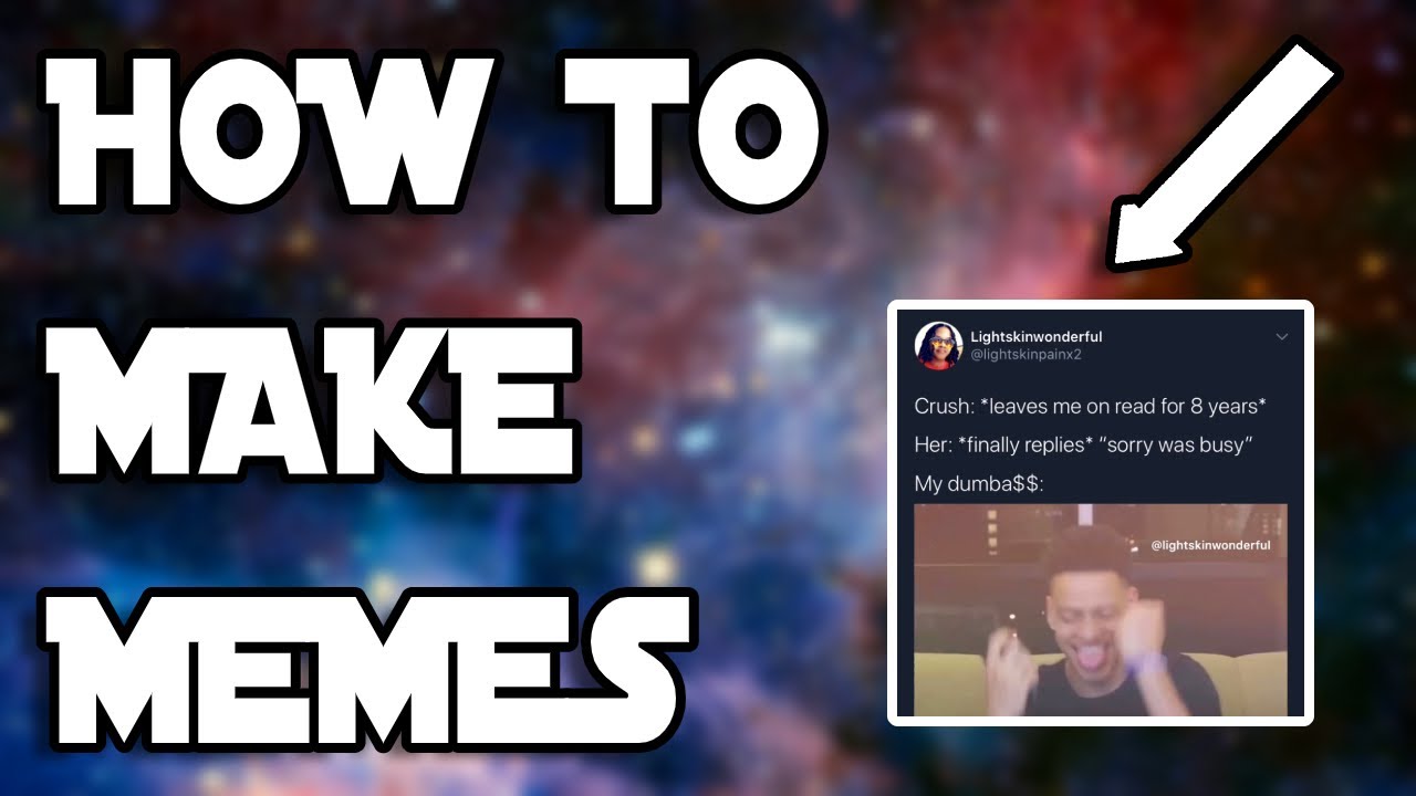 How To Make Memes (Tutorial)