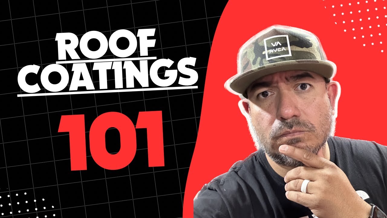 Roof Coatings 101 with Paul