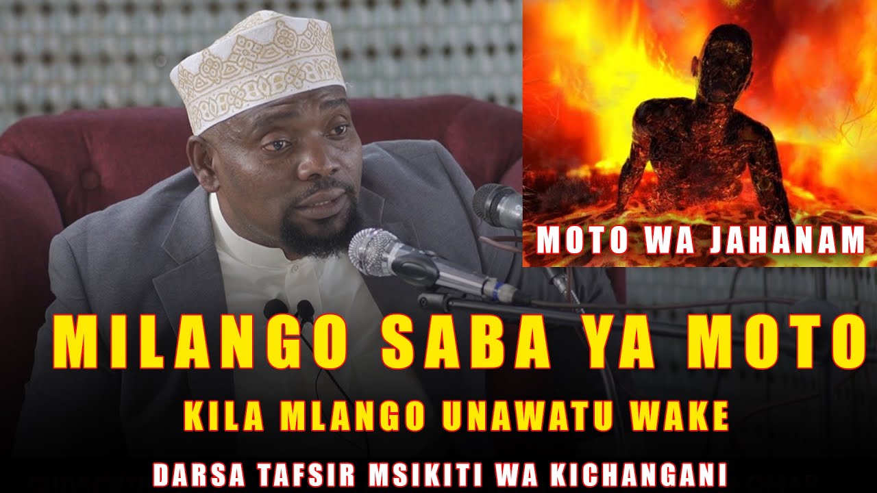 Milango Saba Ya Moto / Kila Mlango Unawatu Wake /  Sheikh Walid Alhad