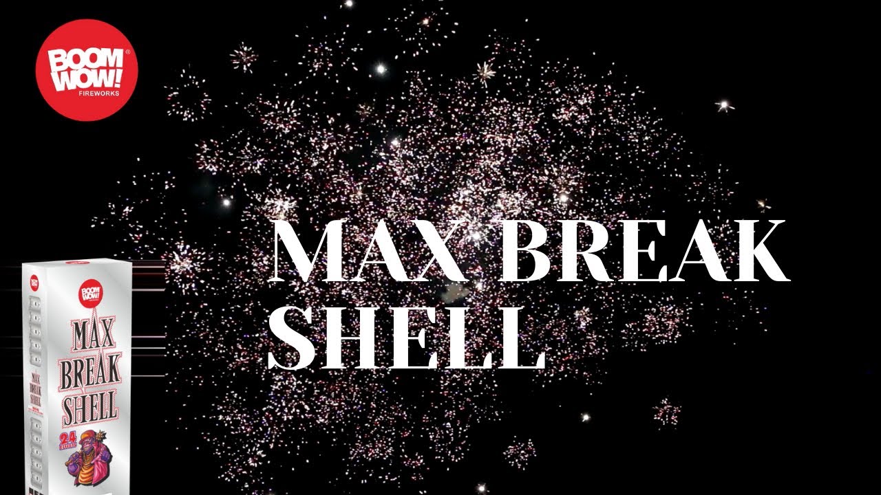 MAX BREAK SHELL BOOMWOW 2022 MASS PRODUCTION BW2024
