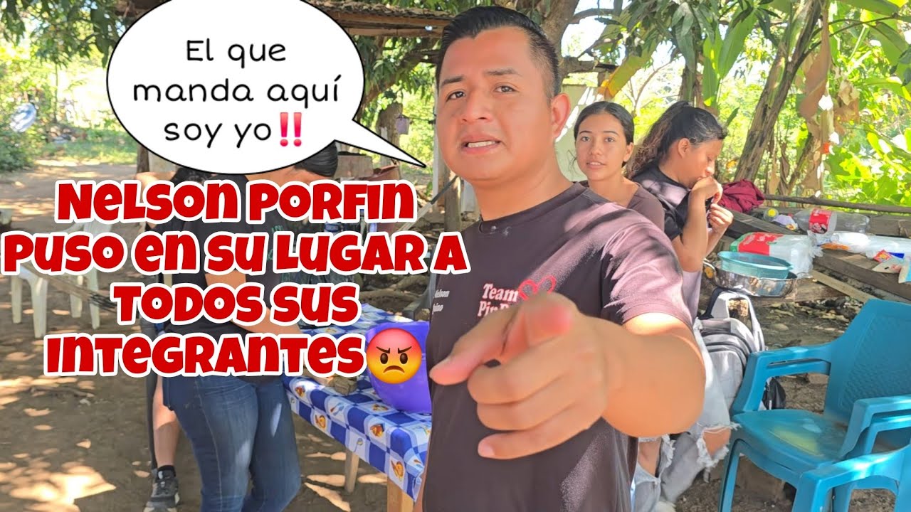 🔴Muchos Dicen que Ya Nadie RESPETA A Don NELSON😱Hoy Porfin Pone Fin a Todo‼️Y los Pone en su LUGAR😱