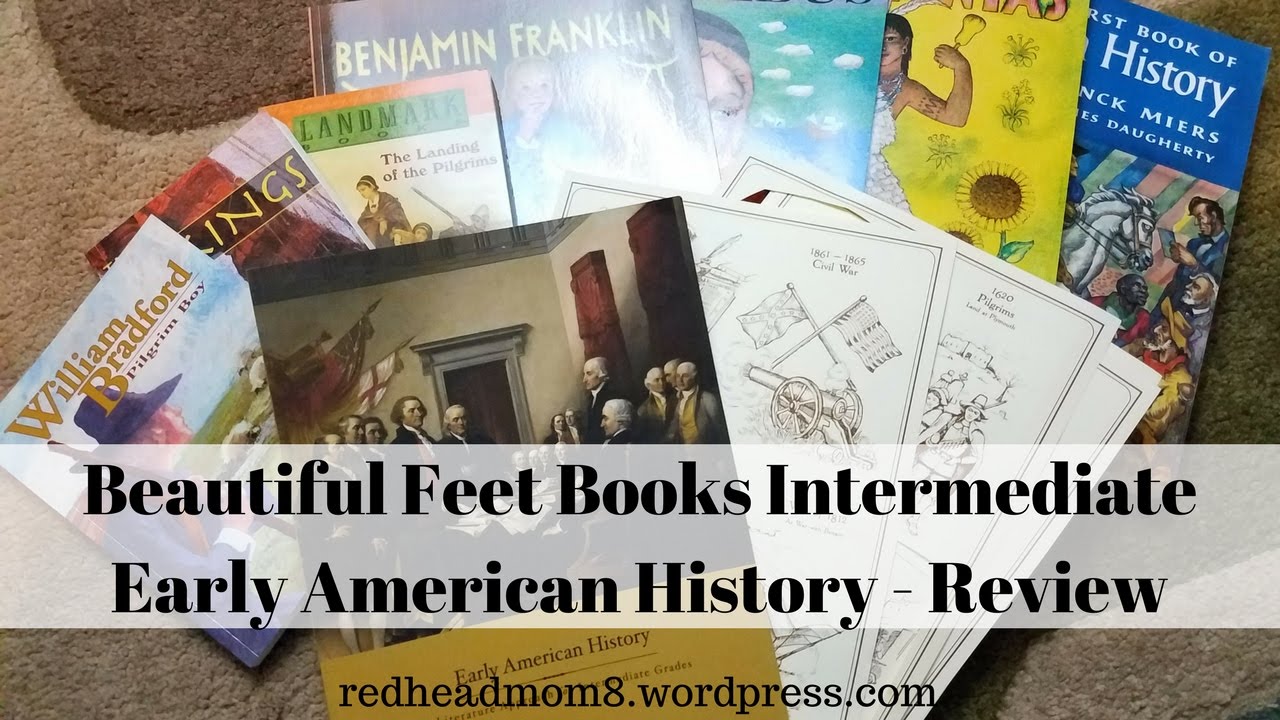 Beautiful Feet Books Intermediate American History - Review