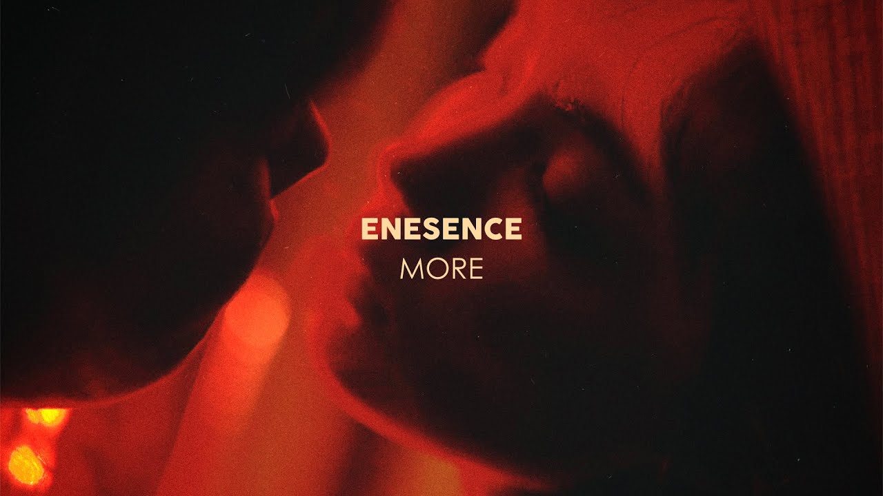 Enesence - More