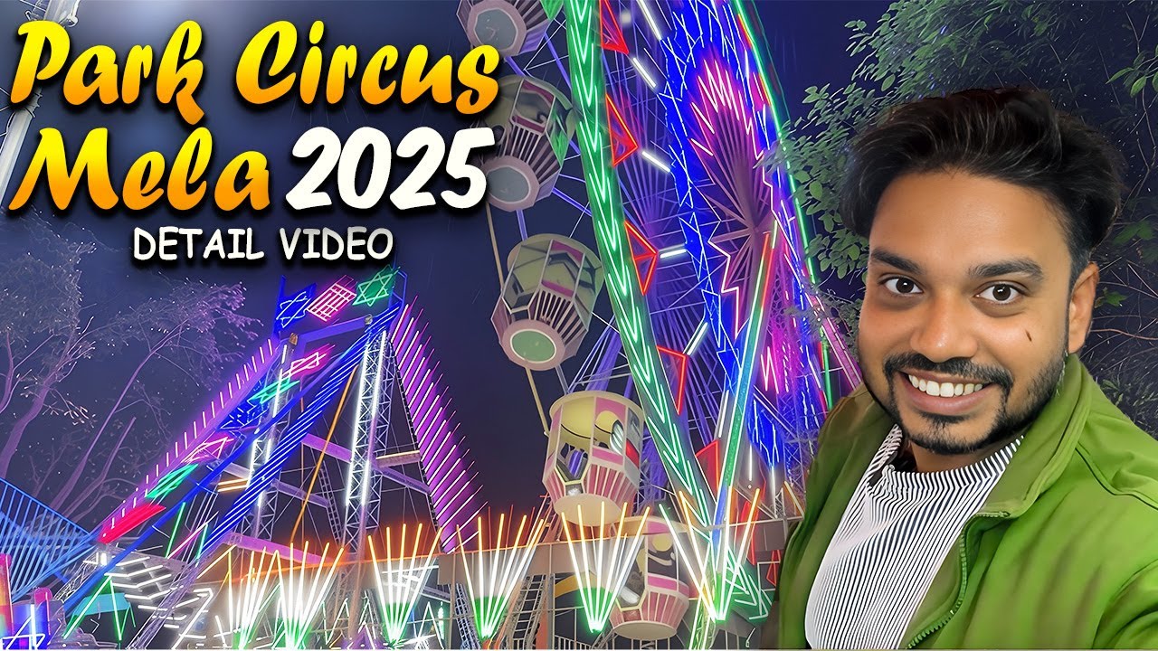 Park Circus Mela Full Tour: Competitions, Games Aur Shopping Experience