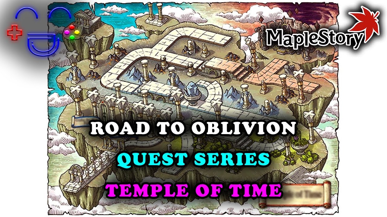 Road to Oblivion Temple of Time Maplestory