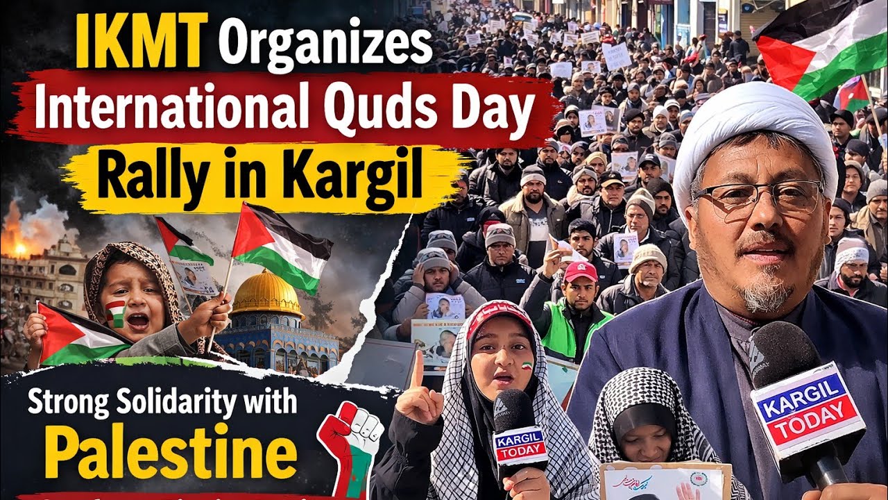 IKMT Organizes International Quds Day Rally in Kargil