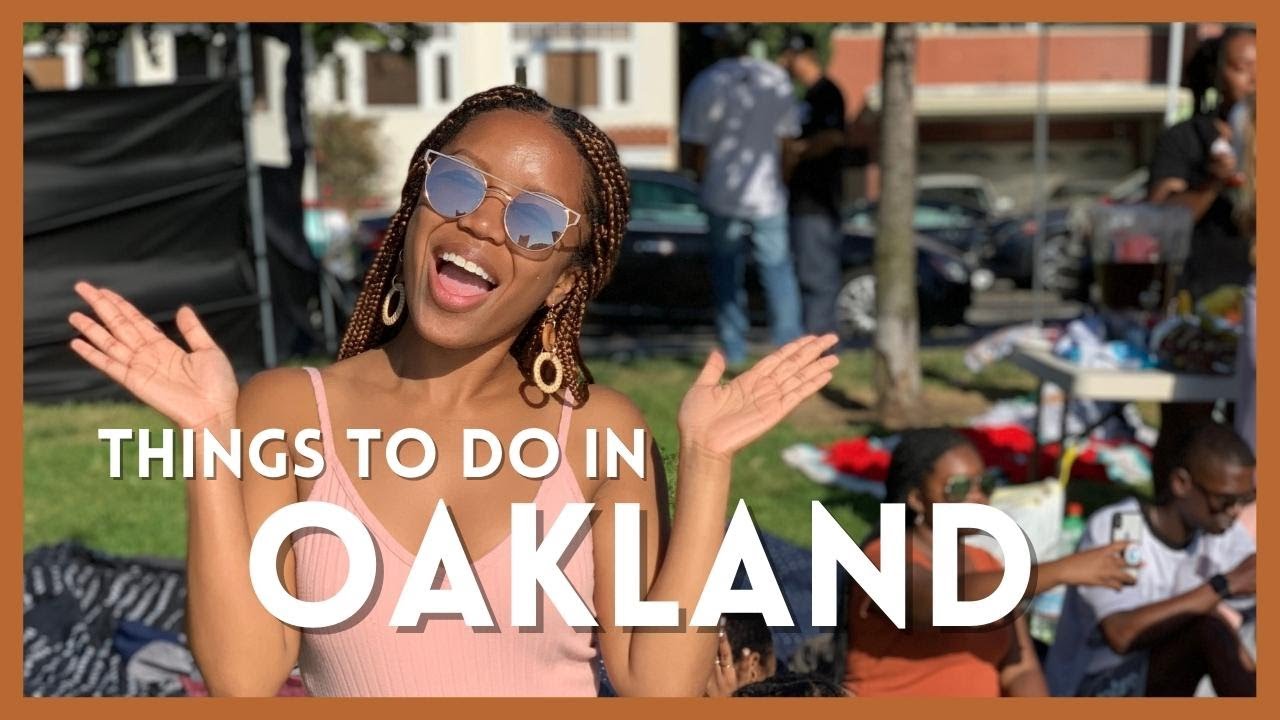 10 Things To Do In OAKLAND | first fridays, museums & more