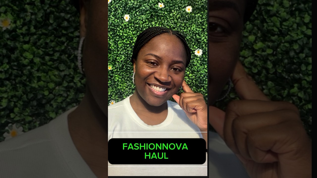 Fashion Nova Haul