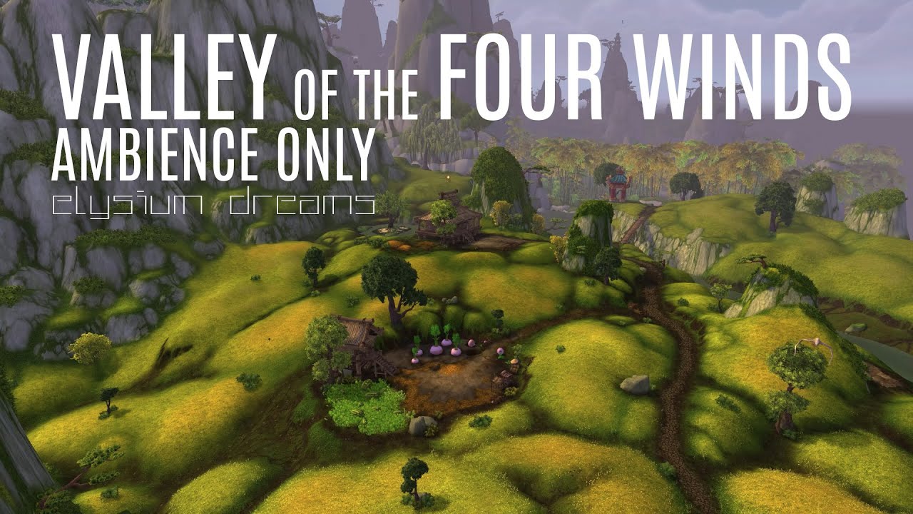 Warcraft Mists of Pandaria Remix - Valley of Four Winds - Ambiance AMSR Relax Study Work - No Music