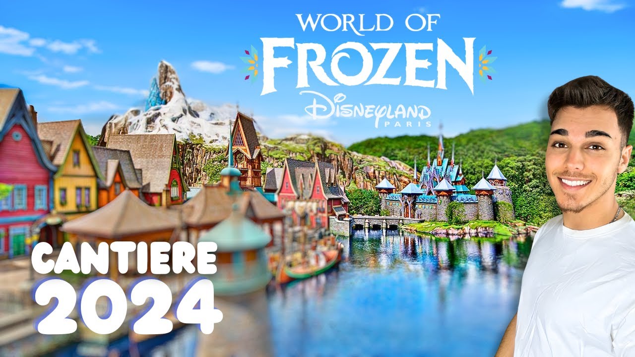 Lavori area FROZEN a Disneyland Paris 2024