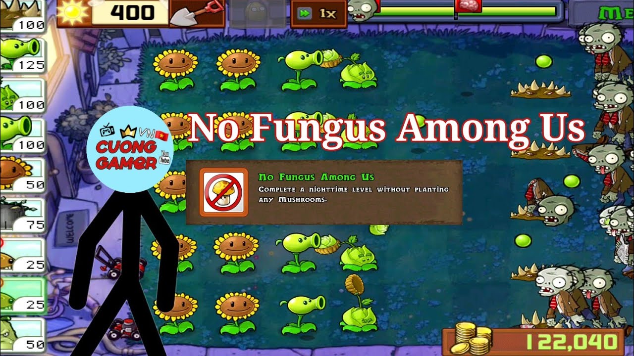 Nhiệm vụ NO FUNGUS AMONG US