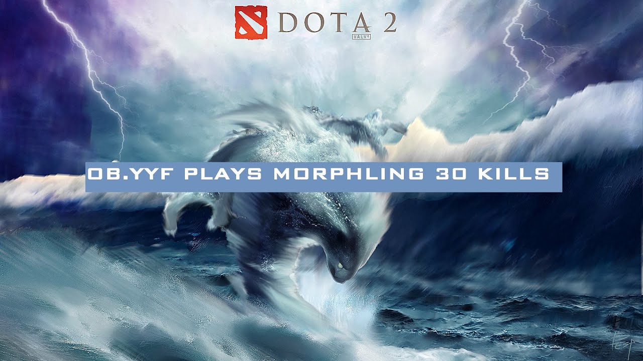 Dota 2 - OB.YYF plays Morphling MMR 30 Kills