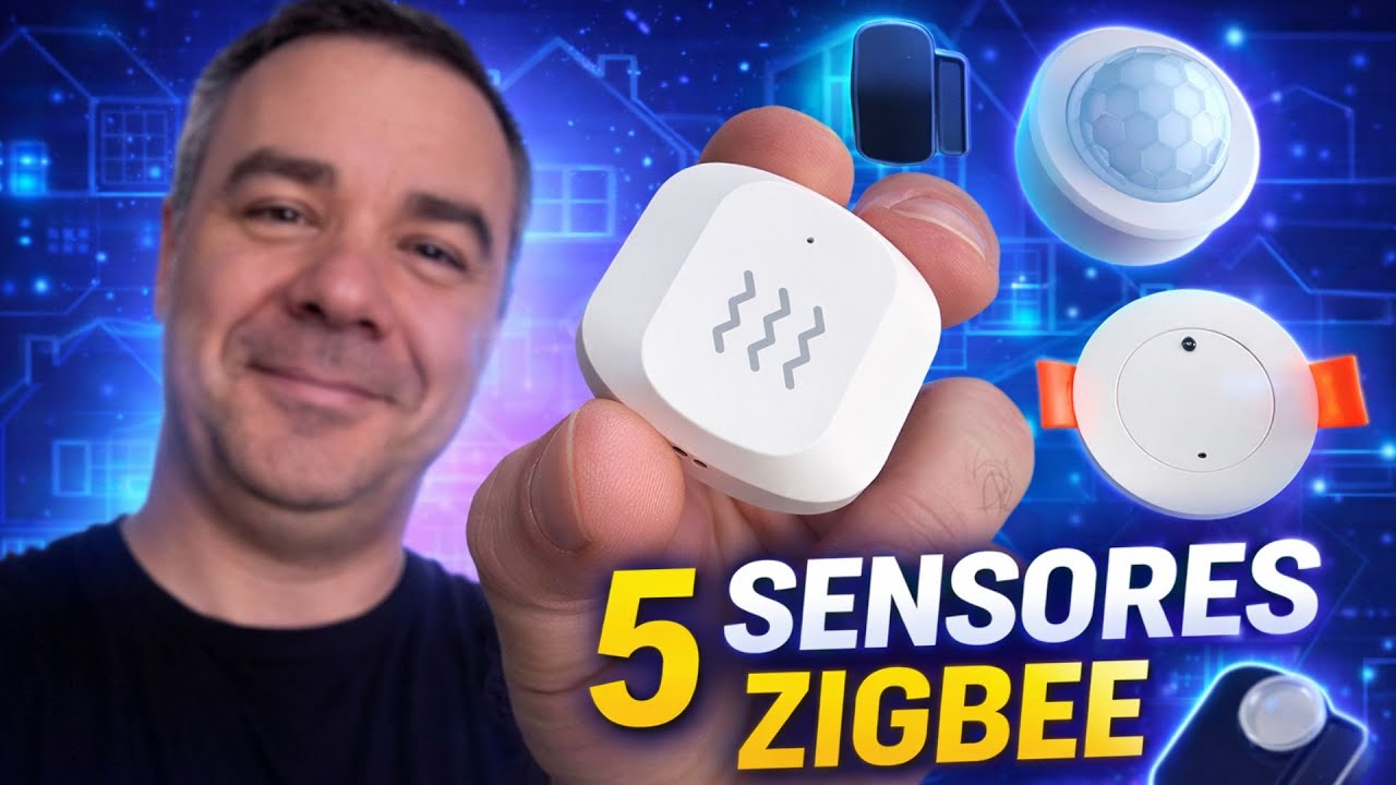5 Sensores Zigbee que TRANSFORMAM Qualquer Casa Inteligente (com Automações Reais)
