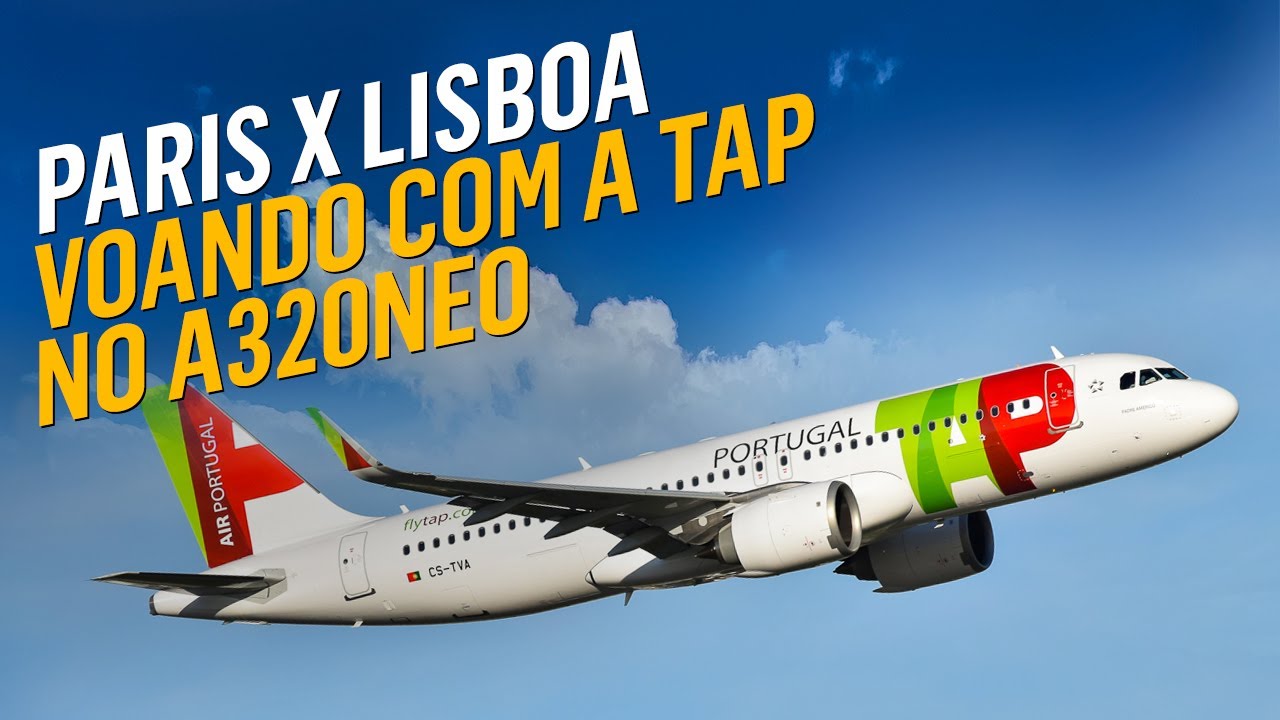 LATA DE SARDINHA PORTUGUESA! Voando de Paris para Lisboa com a TAP no Airbus A320neo