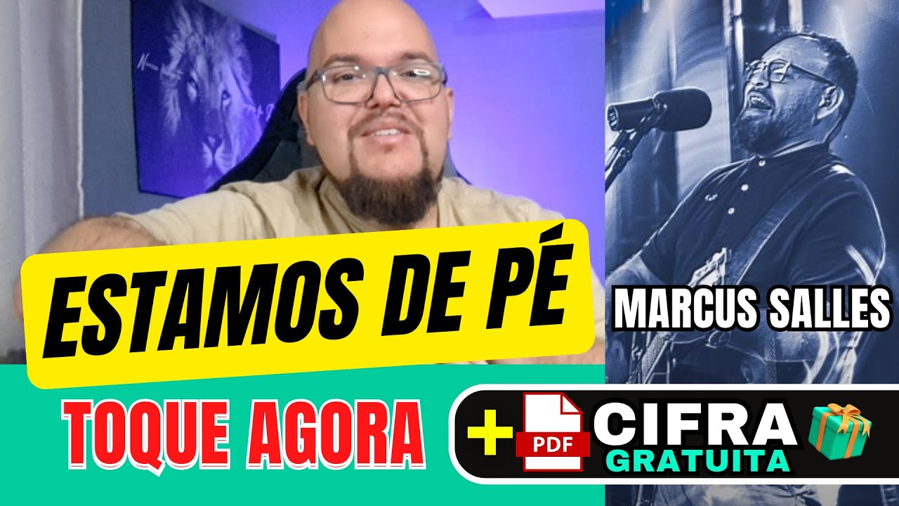 Como Tocar ESTAMOS DE PÉ no Violão | Marcus Salles + Cifra Grátis