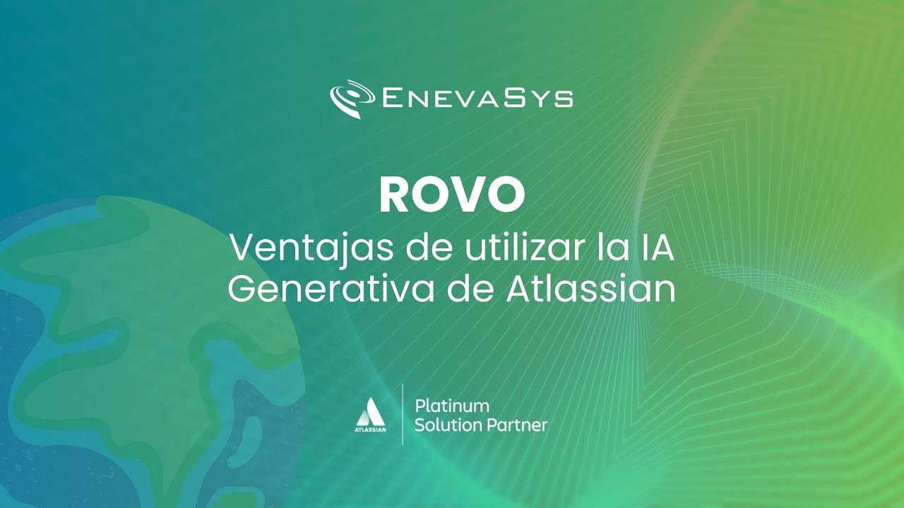 ROVO: Ventajas de utilizar la IA Generativa de Atlassian