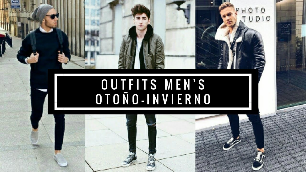 Outfits men's invierno - otoño /winter - autumn