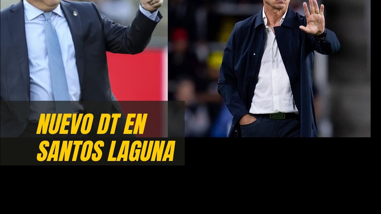 Nuevo DT para Santos Laguna: Estos son los que suenan